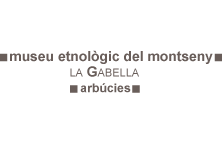 Museu Etnològic del Montseny. La Gabella.