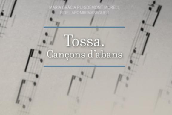 Aquest dissabte Tossa de Mar acull la presentació de 'Tossa. Cançons d'abans', un llibre amb la col·laboració del Càntut
